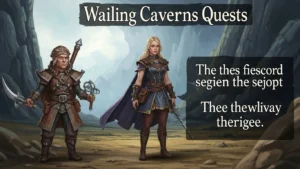 Wailing Caverns Quests