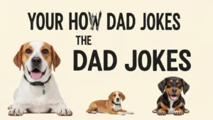 dog dad jokes