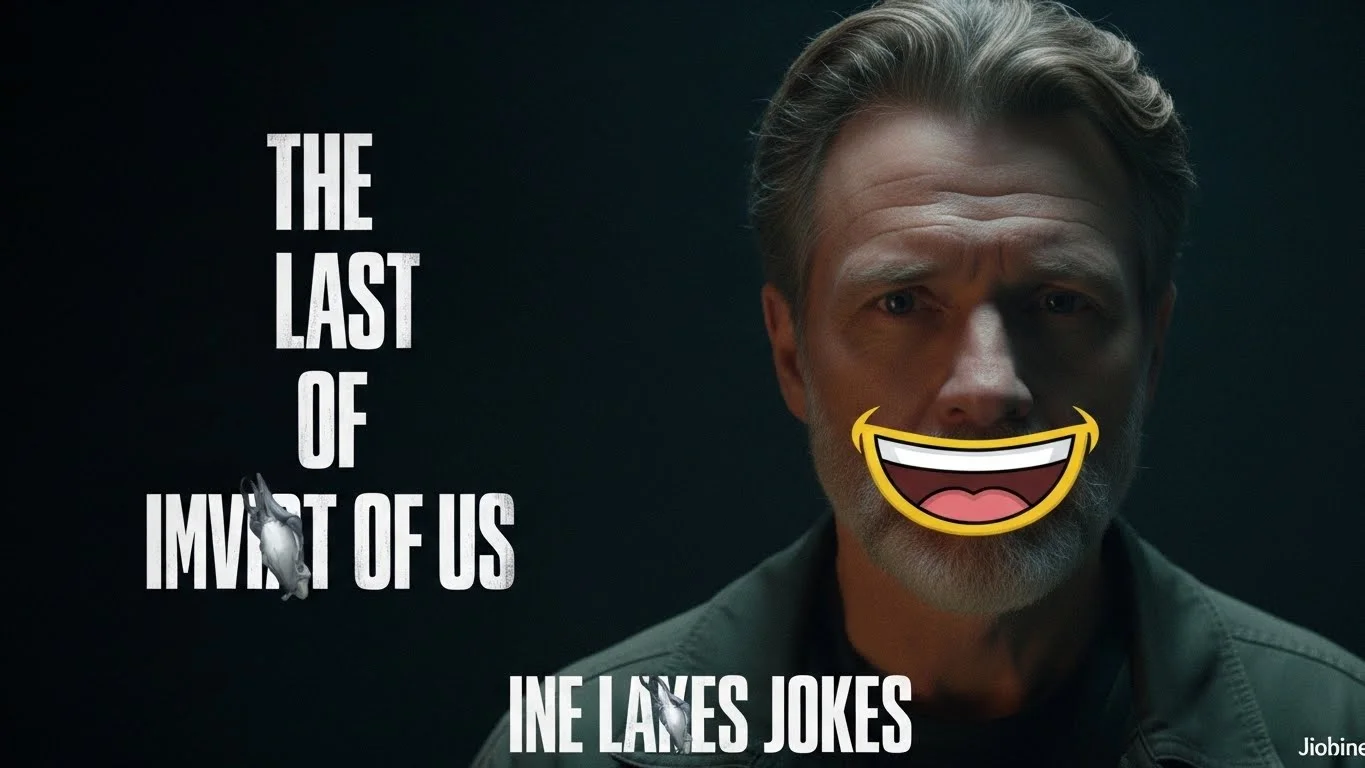 funny the last of us jokes fans instantly get